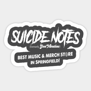 Suicide Notes Sticker